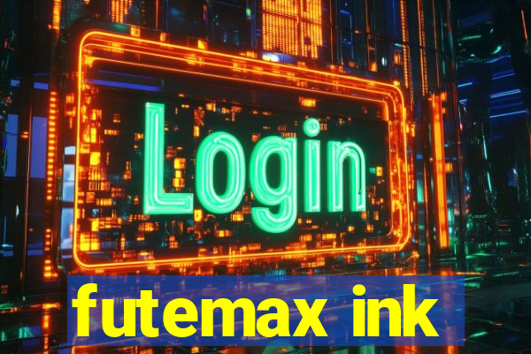 futemax ink